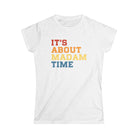 It's About Madam Time Fitted T-Shirt The Vote Shop