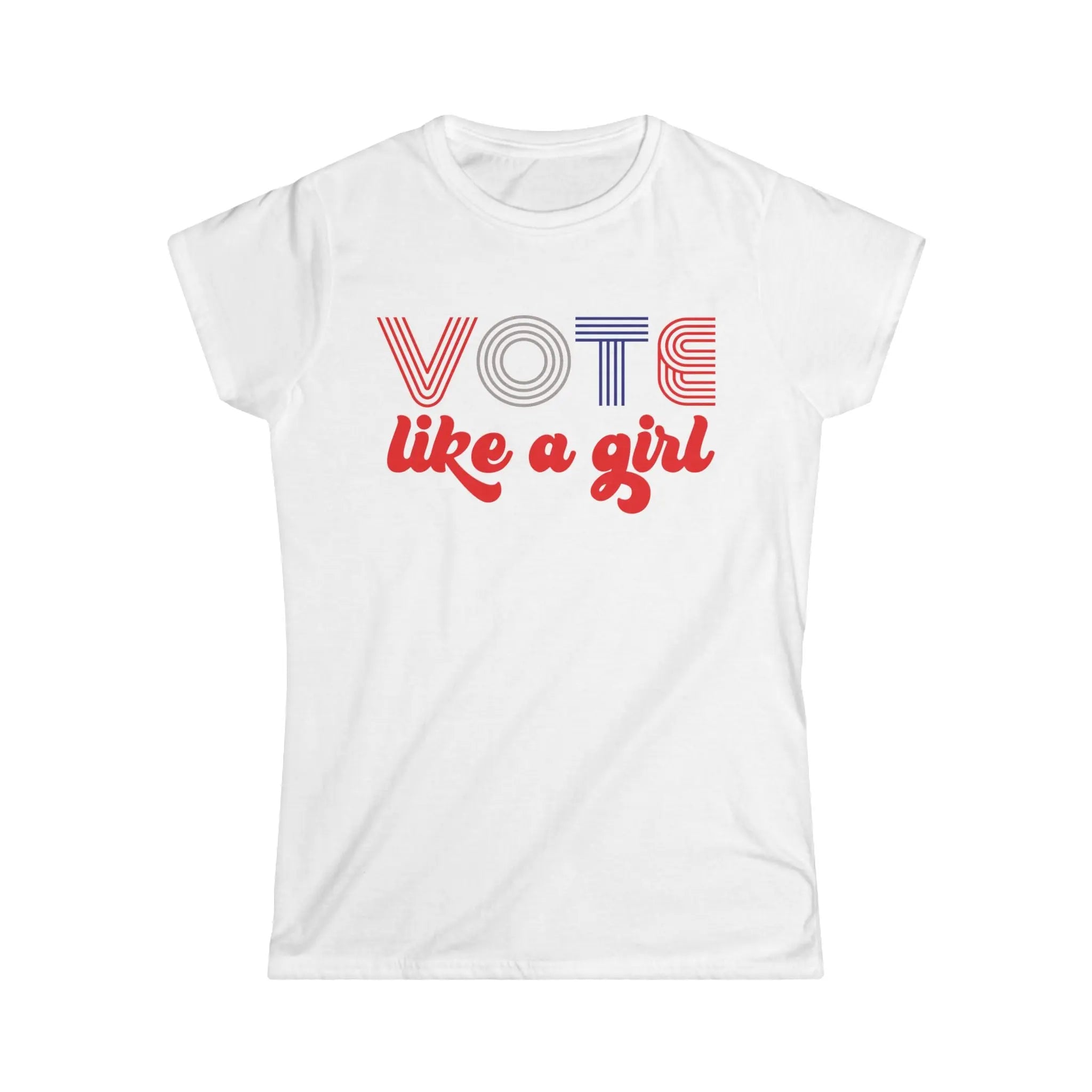 Vote Like a Girl Fitted T-Shirt The Vote Shop