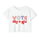 Vote Like a Girl Crop Top The Vote Shop