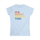 It's About Madam Time Fitted T-Shirt The Vote Shop