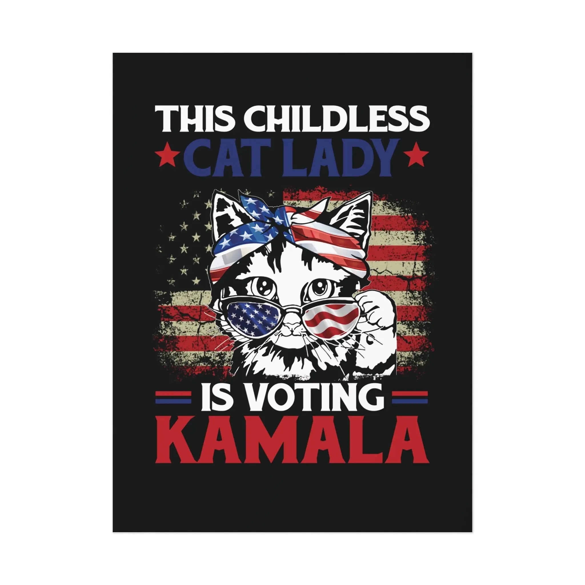 Childless Cat Lady is Voting Kamala Poster The Vote Shop