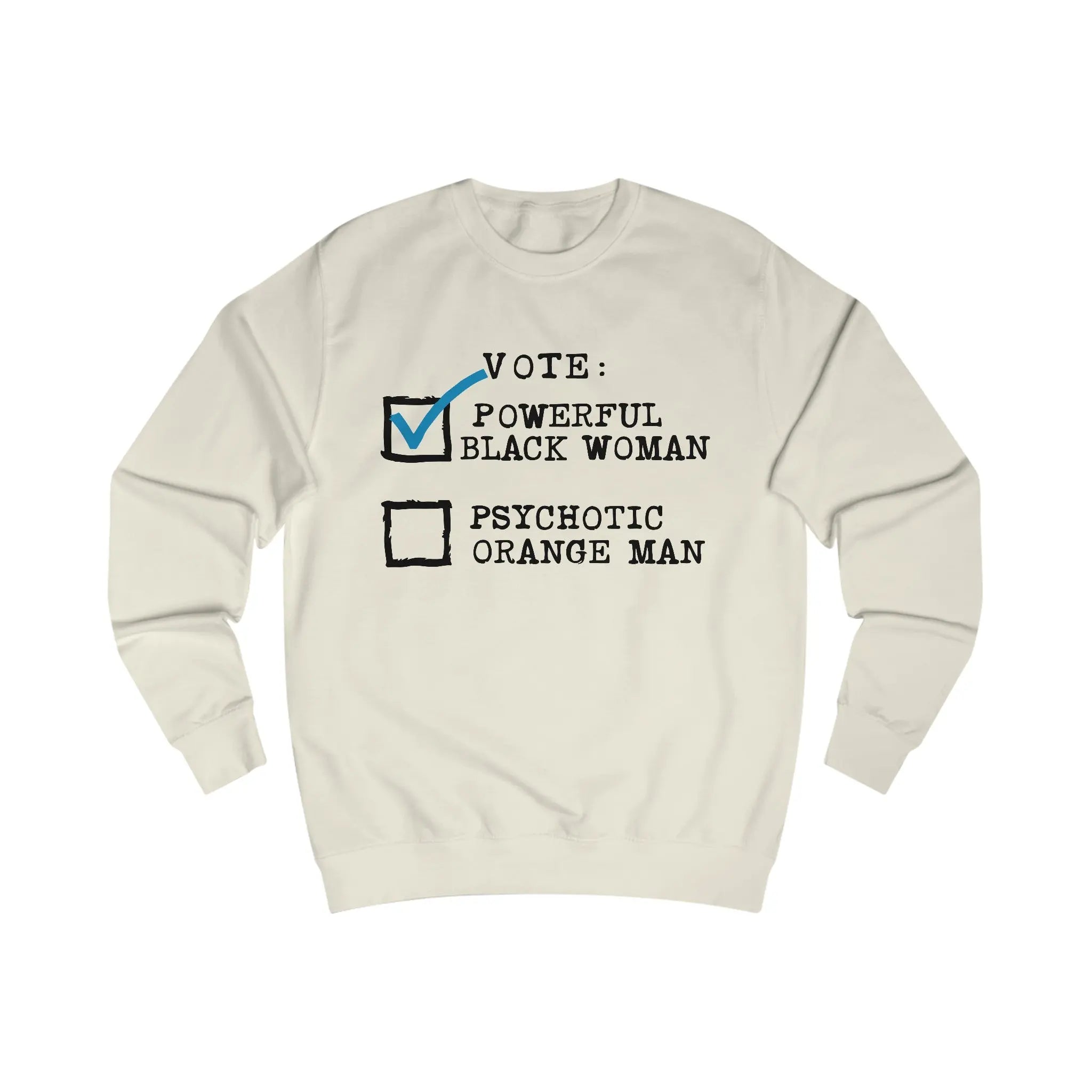 Vote Powerful Black Woman Sweatshirt The Vote Shop