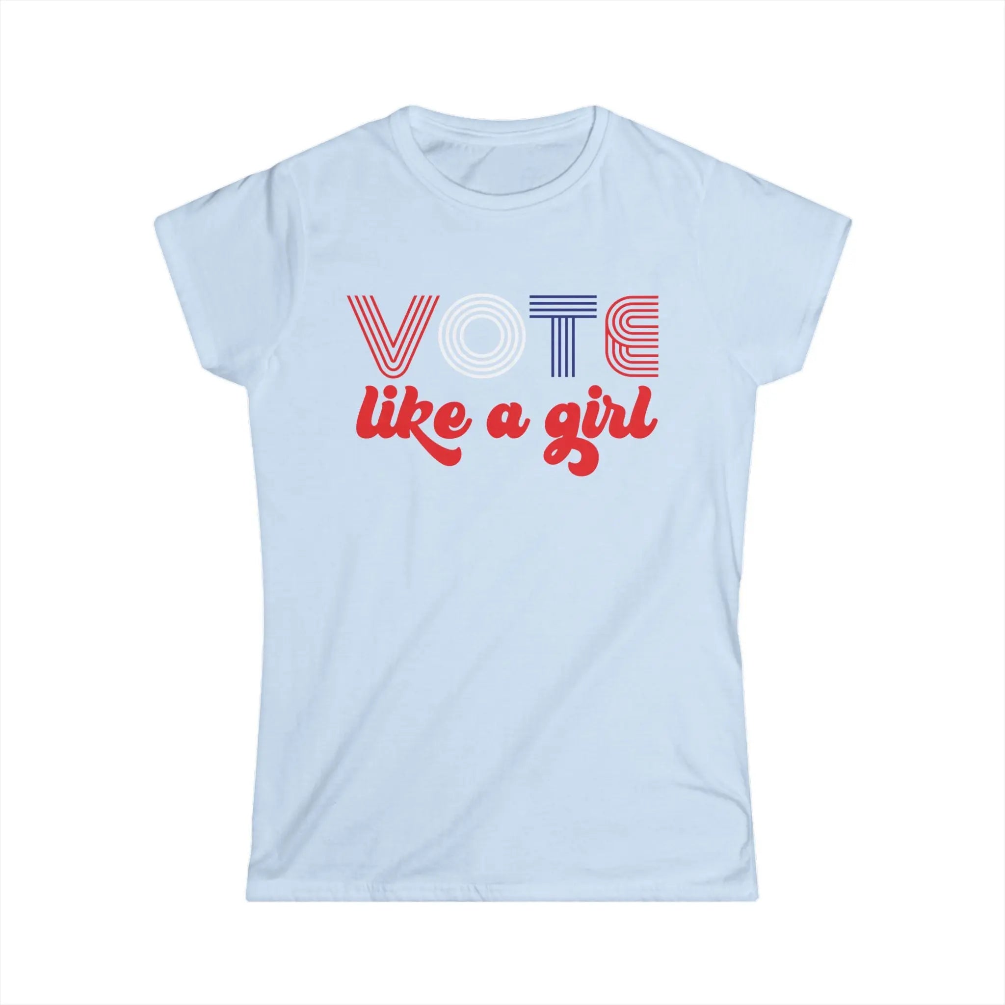 Vote Like a Girl Fitted T-Shirt The Vote Shop