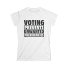 Voting Prevents Unwanted Presidencies Fitted T-Shirt Printify